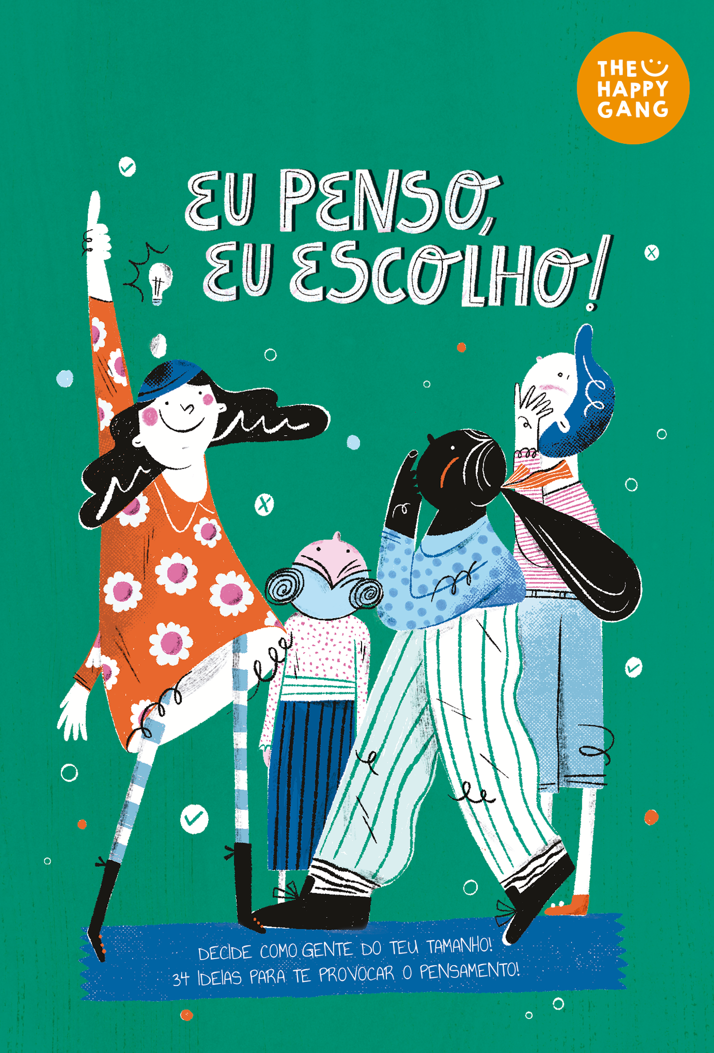 Cartas "Eu penso, Eu escolho!?" - The Happy Gang