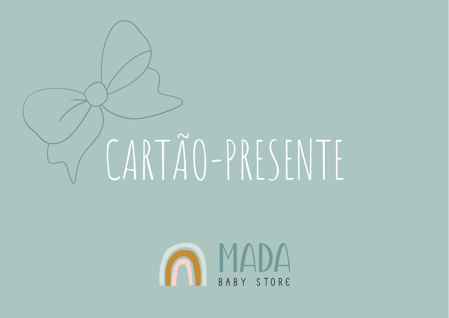 Cartão-presente Mada Baby Store